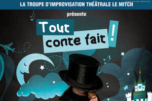 Le MITCH dans Tout Conte Fait