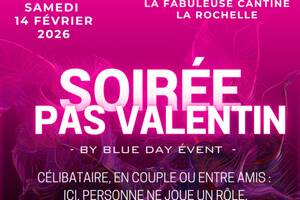 photo la soirée pas valentin