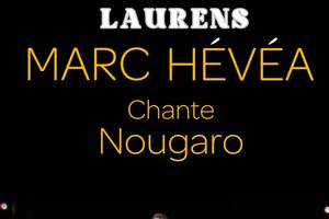Marc Hévéa chante Nougaro