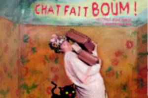Chat fait Boum par la Cie Douyou Démone