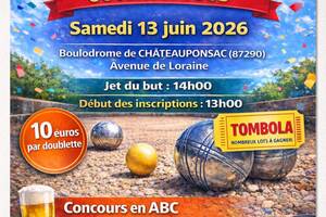 Concours de pétanque ouvert a tous en doublette à chateauponsac