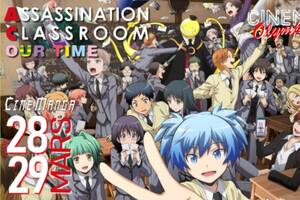 Assassination Classroom our time - Ciné Manga