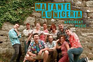 Concert Ma tante au Nigéria