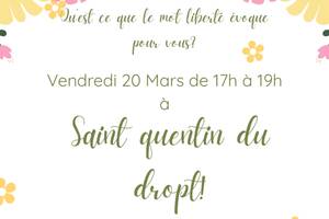 Venez écrire la liberté - Saint-Quentin-du-Dropt