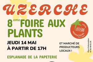Foire aux plants d'Uzerche et Marché de Producteurs