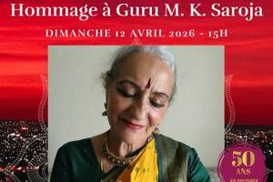 Hommage à Guru M. K. Saroja - Danse indienne