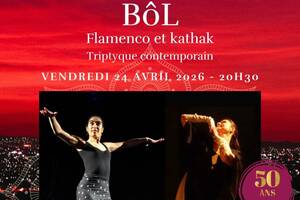 BôL - Flamenco et kathak - Triptyque de danse contemporaine