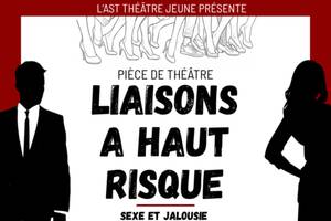Liaisons à haut risque