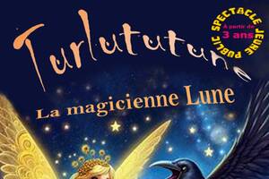 TURLUTUTUNE Théâtre interactif, magie et marionnettes pour les 3-6 ans