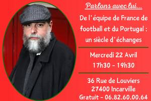 L’Équipe de France de football et le Portugal : un siècle d’échanges