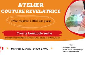 Atelier Couture Révélatrice – crée ta bouillotte sèche