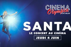 Santa - Retransmission de son Concert au Cinéma