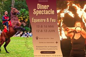 Dîner Spectacle Équestre & Arts du Feu