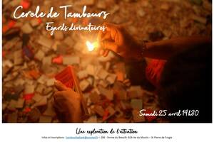Cercle de Tambours - Egards divinatoires