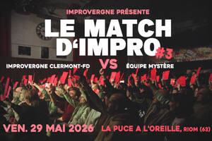 THÉÂTRE LE MATCH D'IMPRO #3 à La Puce a l'Oreille