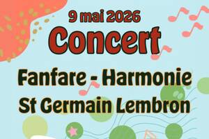Concert Fanfare-Harmonie de Saint-Germain-Lembron 9 mai 2026