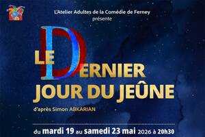 Le dernier jour du jeûne - D’après Simon Abkarian