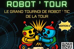 ROBOT'TOUR le grand tournoi de robotique de la Tour