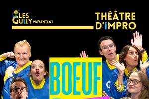 Troupe les Guily - Spectacle - Boeuf d'improvisation