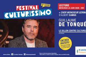 Festival Culturissimo - Lecture de Guillaume de Tonquédec