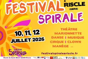 FESTIVAL SPIRALE À RISCLE 10 11 12 JUILLET 2026