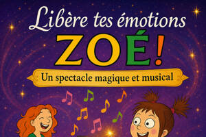 Libère tes émotions Zoé par la Cie Fabulouse