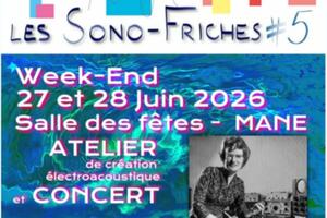 Les Sonofriches - Atelier électroacoustique