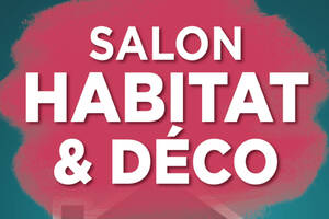 Salon Habitat & Déco Saint-Nazaire 2026