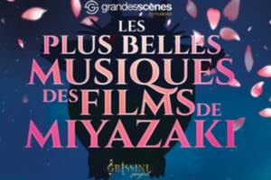 Les Plus Belles Musiques des Films de Miyazaki - Grissini Project