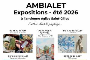 Expositions d'Art à l'Église Saint-Gilles d'Ambialet - Eté 2026