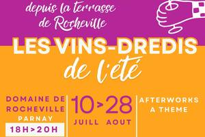 Les Vins-dredis de l'été au Domaine de Rocheville