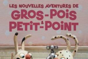 Les nouvelles aventures de Gros-Pois & Petit-Point
