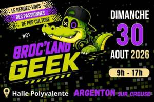 Broc Land Geek Argenton 2026