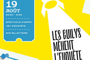 Spectacle d'improvisation : Les Guily mènent l’enquête