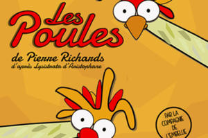 Les poules de Pierre Richards (d’après Lysistrata d’Aristophane) par la Cie de l’Embellie