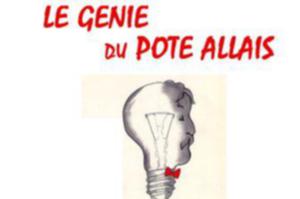 photo Le génie du pote Allais par Pierann et les lecteurs de la Cie de l’Embellie
