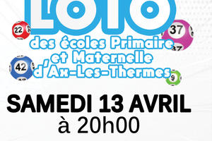 Loto de l'association des parents d'élèves des écoles maternelle et primaire d'Ax Les Thermes