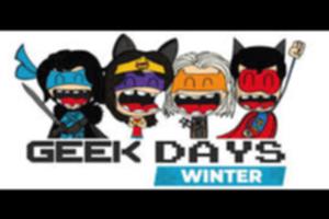 GEEK DAYS WINTER