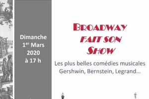 Broadway fait son Show