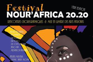 Festival Nour’africa - rencontres chorégraphiques et mise en lumière des arts africains