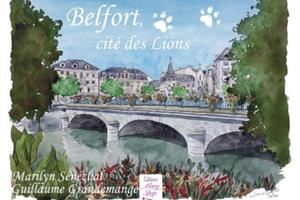 photo Exposition « Belfort, cité des lions »