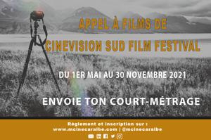 photo APPEL À FILMS DE CINEVISION SUD FILM FESTIVAL DU 1 MAI AU 30 NOV 2021 (GUADELOUPE)