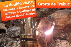 photo Grotte de TRABUC La Double Visite : rallumez les flammes des lampes à carbure