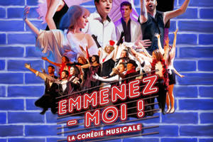 photo EMMENEZ-MOI ! Le musical