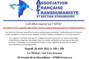 Débat : La France et l'UE, peuvent-elles exister comme superpuissances grâce au Transhumanisme ?