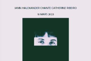 Jann Halexander chante Catherine Ribeiro 