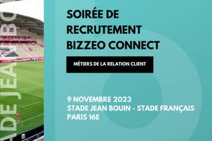 Bizzeo Connect : La soirée pour les Commerciaux et la Relation Client à Paris