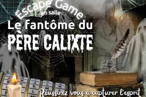 photo Escape Game : le fantôme du Père Calixte