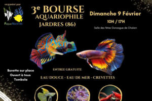 3ème Bourse Aquariophile -  Aqua Récif 86 - Eau douce - Eau de mer - Crevettes -  Jardres 