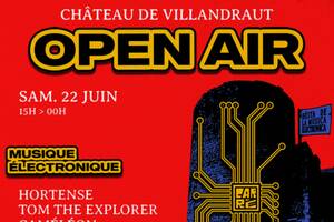 OPEN AIR ELECTRO - Au château de Villandraut